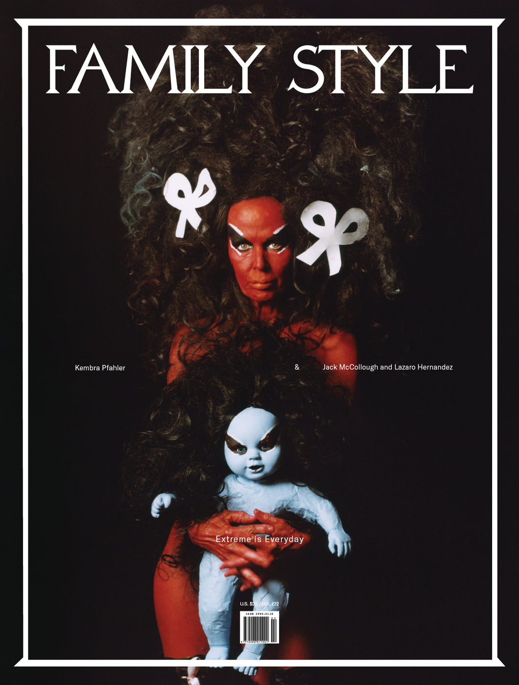 Family Style No. 3 Fall 2024 - Extreme is Everyday - Kembra Pfahler